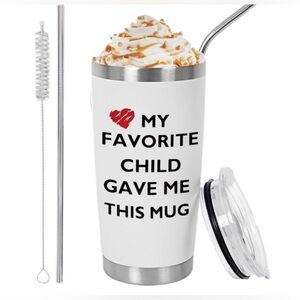 5pcs 20oz Stainless Steel Tumbler “My Favorite Child Gave Me This”……